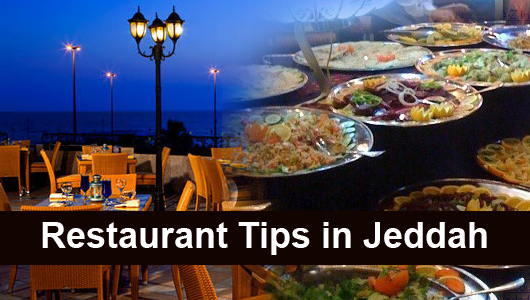 Restaurant Tips in Jeddah